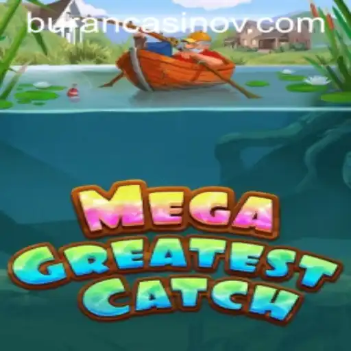 MegaGreatestCatch: Dive into the Thrilling Realm of 16bet Vip